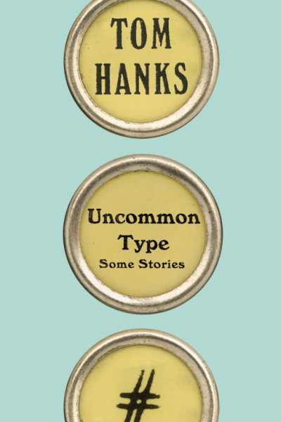 Uncommon Type Some Stories