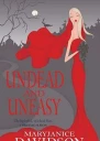 Undead and Uneasy