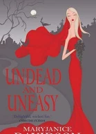Undead and Uneasy