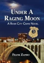 Under a Raging Moon