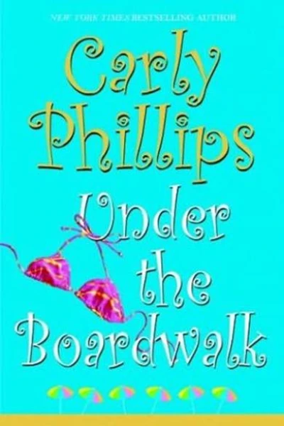 Under the Boardwalk