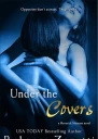 Under the Covers