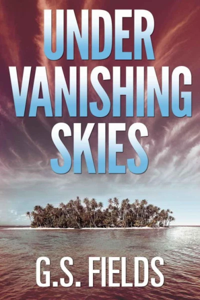 Under Vanishing Skies