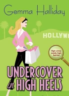 Undercover In High Heels