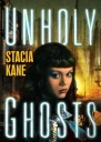 Unholy Ghosts