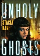 Unholy Ghosts
