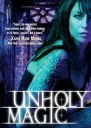 Unholy Magic