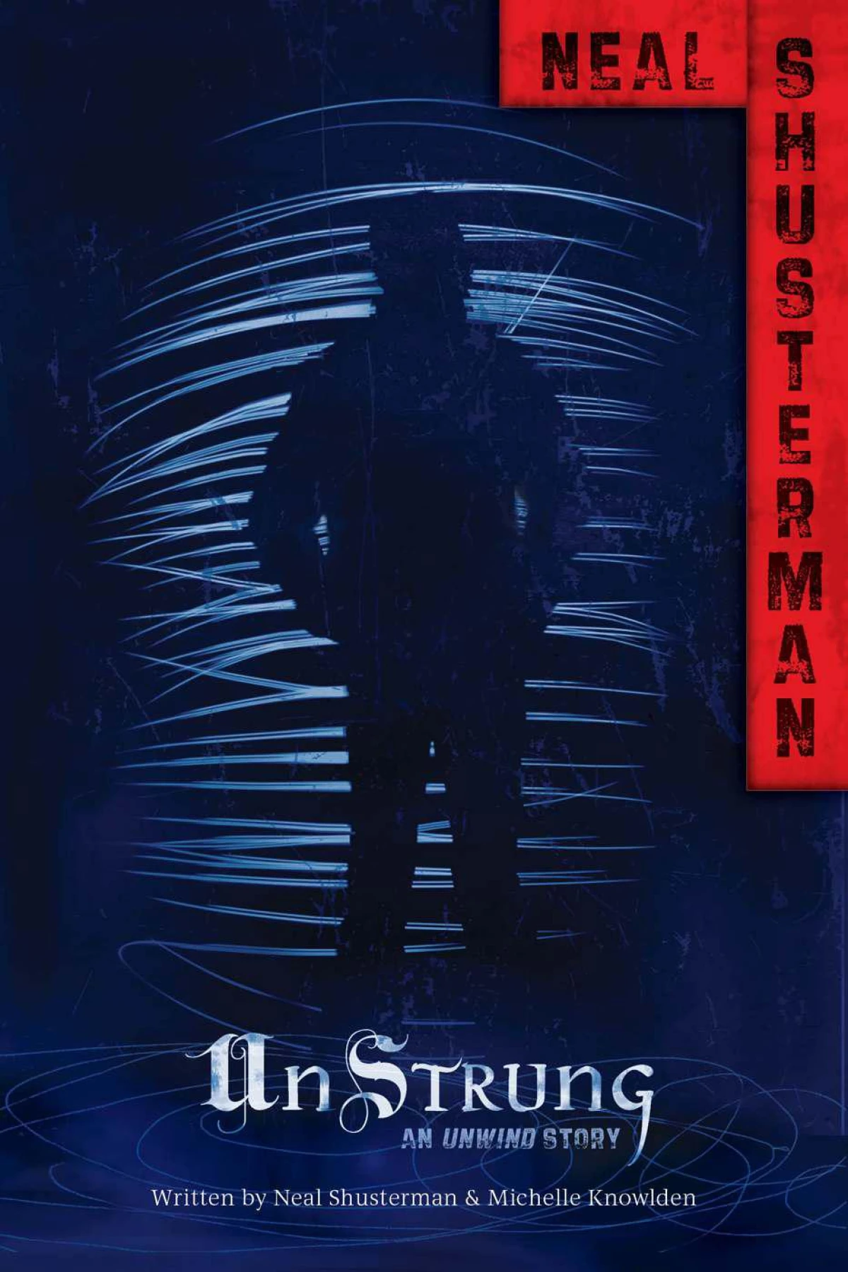 UnStrung Neal Shusterman,