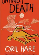Untimely Death aka He Should Have Died Hereafter