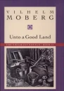 Unto A Good Land