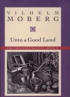 Unto A Good Land