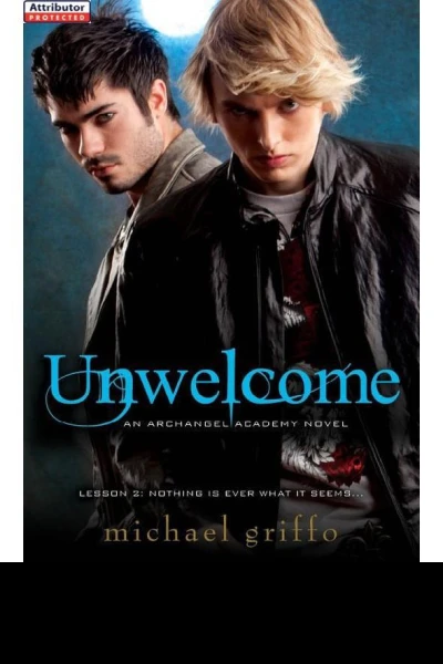 Unwelcome