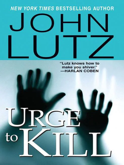 Urge to Kill  Lutz John