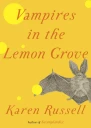 Vampires in the Lemon Grove