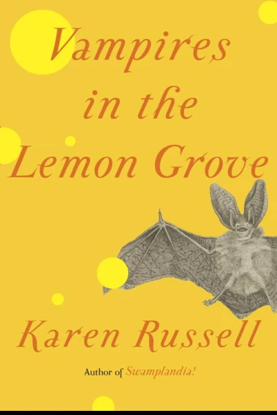Vampires in the Lemon Grove