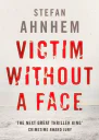 Victim Without a Face