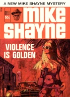 Violence Is Golden