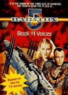 Voices Babylon 5 Book 1