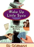Wake Up Little Susie