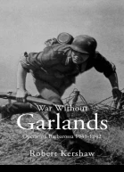 War Without Garlands Operation Barbarossa 19411942