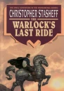 Warlocks Last Ride