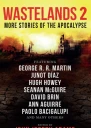 Wastelands 2 More Stories of the Apocalypse