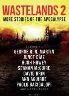 Wastelands 2 More Stories of the Apocalypse