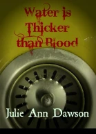 Water Is Thicker Than Blood
