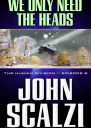 We Only Need the Heads