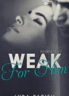 Weak for Him