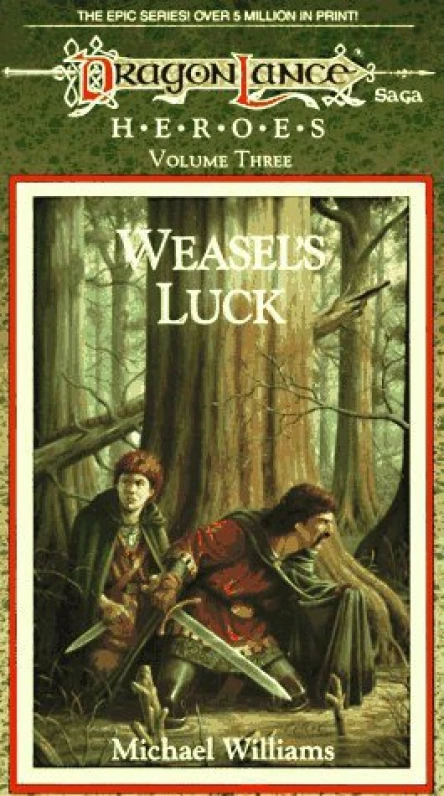 Weasels Luck