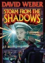 Weber David 1952Storm from the shadows  David Weber p cm