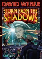 Weber David 1952Storm from the shadows  David Weber p cm