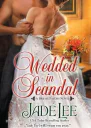 Wedded in Scandal