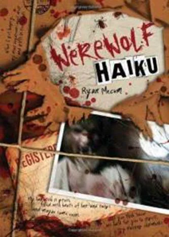 Werewolf HAIKU  Mecum Ryan