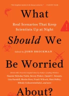 What Should We Be Worried About Real Scenarios That Keep Scientists Up at Night