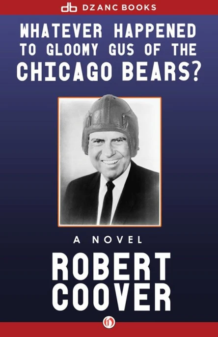 Whatever Happened to Gloomy Gus of the Chicago Bears