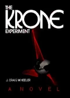 Wheeler J Craig The Krone Experiment