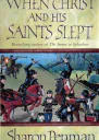 When Christ and his Saints Slept