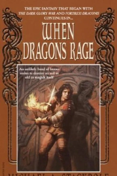 When Dragons Rage