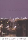 When Gravity Fails