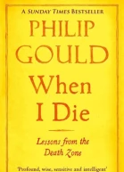 When I Die Lessons from the Death Zone