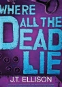 Where All the Dead Lie