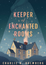 Whimbrel House 1  Keeper of Enchanted Rooms