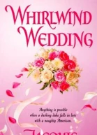 Whirlwind Wedding