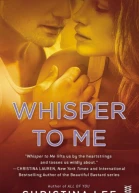 Whisper to Me