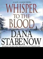 Whisper to the Blood