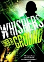 Whispers Under Ground