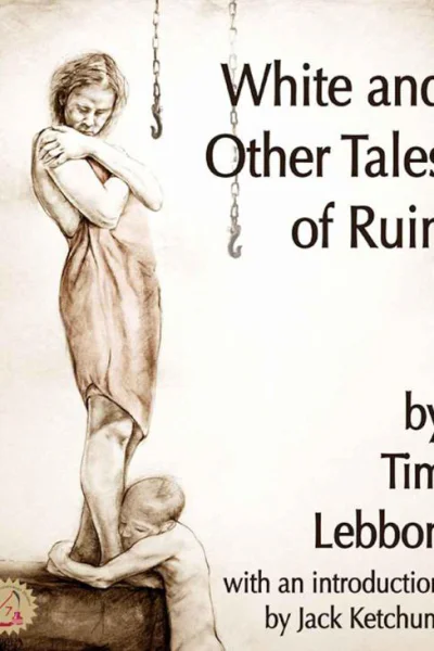 White and Other Tales of Ruin