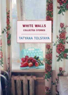 White Walls Collected Stories
